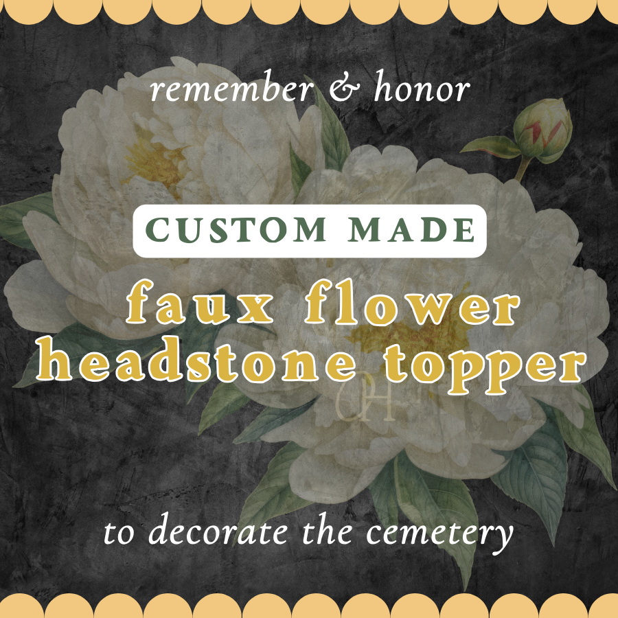 FAUX Flower Headstone Topper - Custom Made