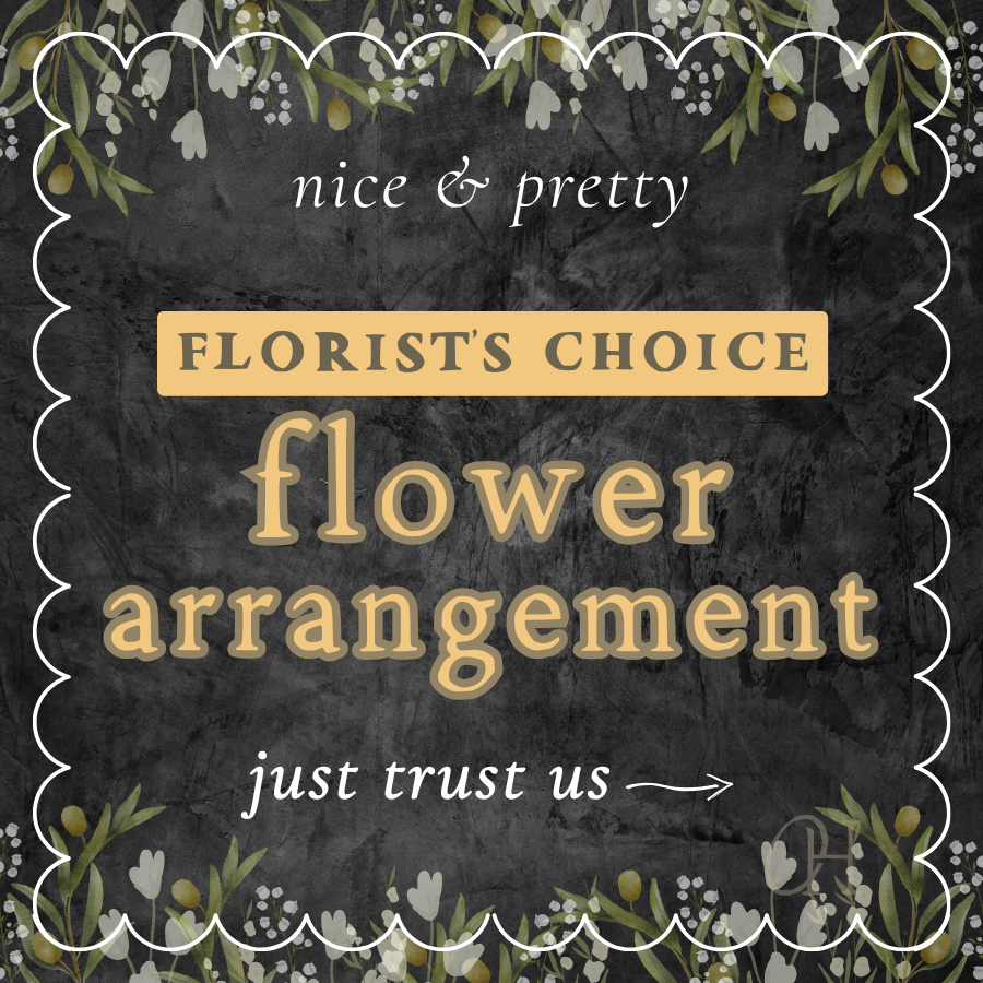 Flower Arrangement - Florist's Choice