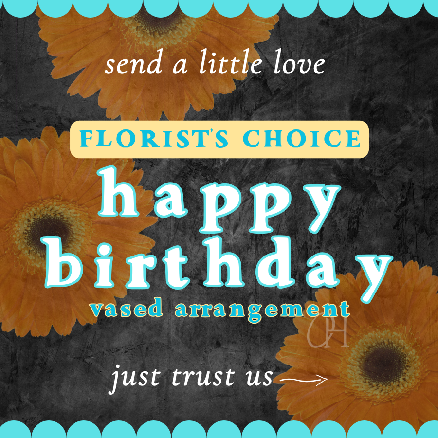 Birthday Vase Arrangement - Florist's Choice