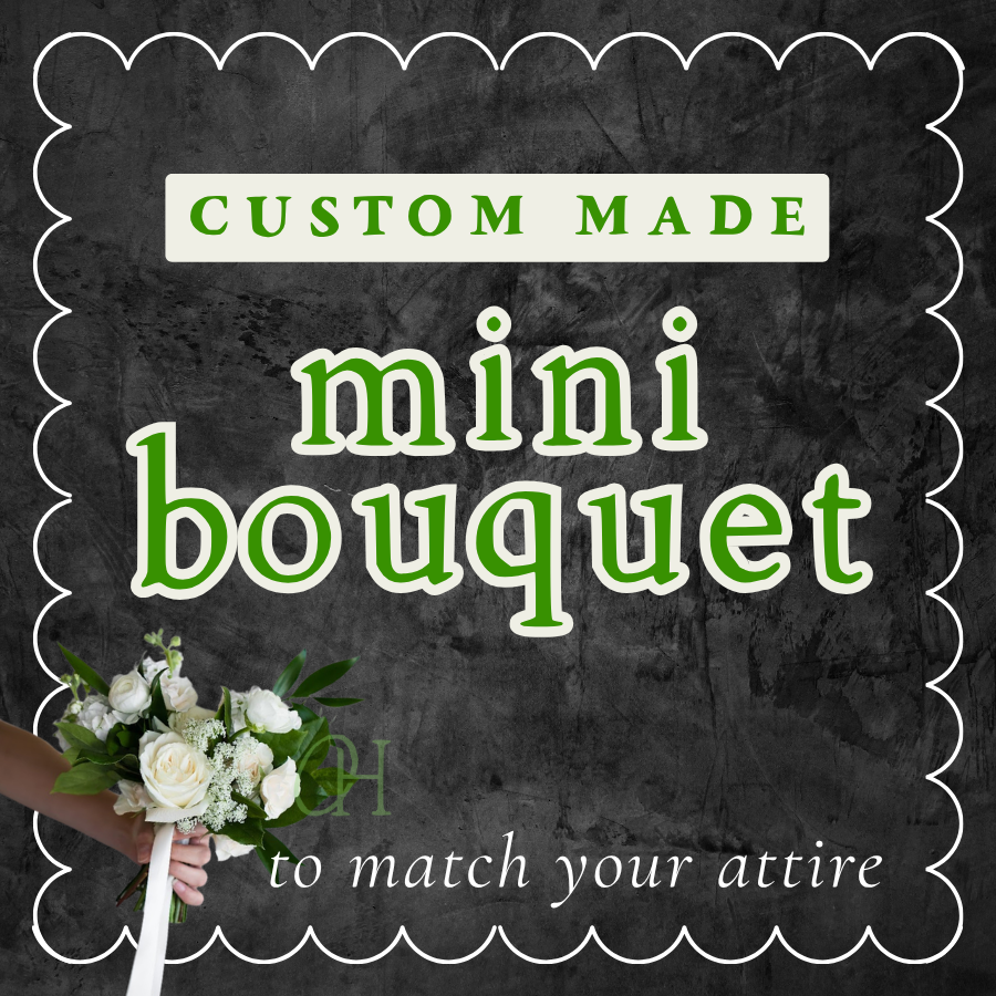 Mini Bouquet - Custom Made